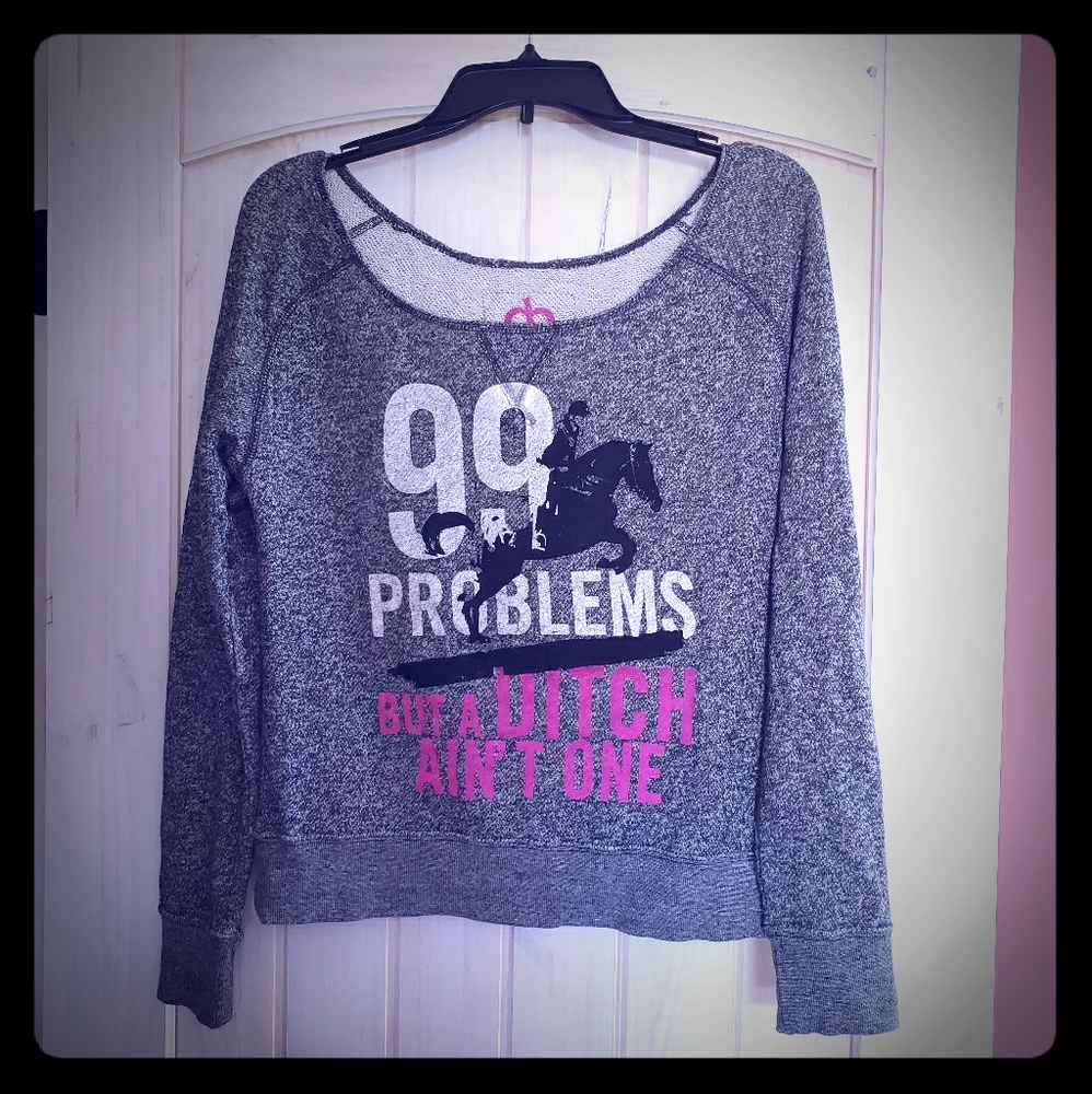 Dapplebay Equestrian '99 Problems' Pullover